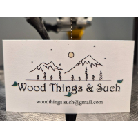 Wood Things & Such